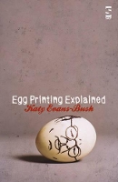 Book Cover for Egg Printing Explained by Katy EvansBush