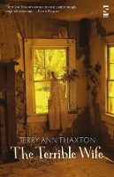 Book Cover for The Terrible Wife by Terry Ann Thaxton