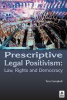 Book Cover for Prescriptive Legal Positivism by Tom Campbell