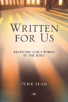 Book Cover for Written for Us by Dr Peter Adam