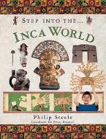 Book Cover for Step into the Inca World by Philip Steele