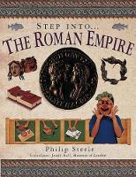 Book Cover for Step into the Roman Empire by Philip Steele