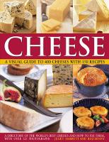 Book Cover for Cheese: a Visual Guide to 400 Cheeses With 150 Recipes by Juliet Harbutt