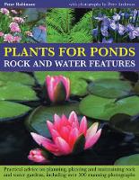 Book Cover for Plants for Ponds, Rock and Water Features by Peter Robinson