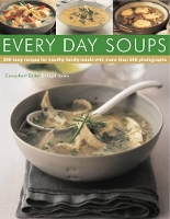 Book Cover for Every Day Soups - 300 Recipes for Healthy Family Meals by Catherine Atkinson