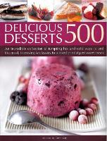 Book Cover for 500 Delicious Desserts by Ann Kay