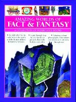 Book Cover for Amazing Worlds of Fact & Fantasy: A Collection of 8 Fabulous Books Be enthralled by the truth behind the myths and the historical facts behind the fantasies; learn through step-by-step hands-on projec by Barbara Taylor, Fiona Macdonald, Michael Stotter