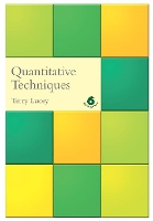 Book Cover for Quantitative Techniques by Terry (Visiting Fellow at Aston Business School) Lucey