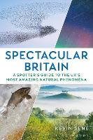 Book Cover for Spectacular Britain by Kevin Sene