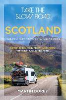 Book Cover for Take the Slow Road: Scotland 2nd edition by Martin Dorey