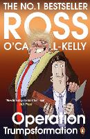 Book Cover for Operation Trumpsformation by Ross OCarrollKelly