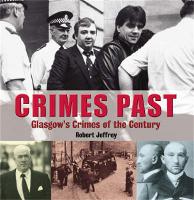 Book Cover for Crimes Past by Robert Jeffrey