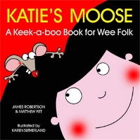 Book Cover for Katie's Moose by Matthew Fitt