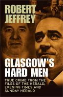 Book Cover for Glasgow's Hard Men by Robert Jeffrey