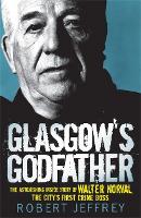 Book Cover for Glasgow's Godfather by Robert Jeffrey