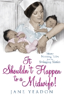 Book Cover for It Shouldn't Happen to a Midwife! by Jane Yeadon