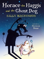 Book Cover for Horace the Haggis and the Ghost Dog by Sally Magnusson