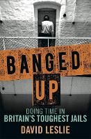 Book Cover for Banged Up! by David Leslie