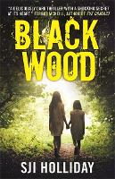 Book Cover for Black Wood by SJI Holliday