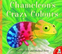 Book Cover for Chameleon's Crazy Colours by Nicola Grant