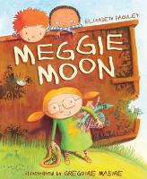 Book Cover for Meggie Moon by Elizabeth Baguley