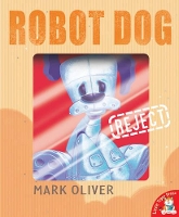 Book Cover for Robot Dog by Mark Oliver