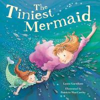 Book Cover for The Tiniest Mermaid by Laura Garnham