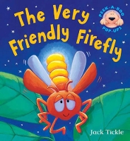 Book Cover for The Very Friendly Firefly by Jack Tickle