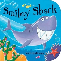 Book Cover for Smiley Shark by Ruth Galloway