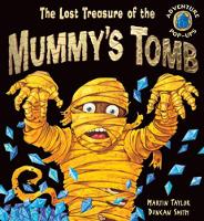 Book Cover for The Lost Treasure of the Mummy's Tomb by Martin Taylor