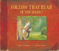 Book Cover for Follow That Bear If You Dare! by Claire Freedman