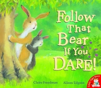 Book Cover for Follow That Bear If You Dare! by Claire Freedman