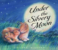 Book Cover for Under the Silvery Moon by Colleen McKeown