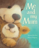 Book Cover for Me and My Mum by Alison Ritchie