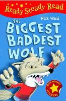 Book Cover for The Biggest Baddest Wolf by Nick Ward