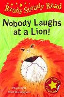 Book Cover for Nobody Laughts at a Lion! by Paul Bright