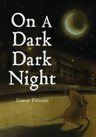 Book Cover for On a Dark Dark Night by Simon Prescott
