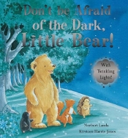 Book Cover for Don't be Afraid of the Dark, Little Bear! by Norbert Landa