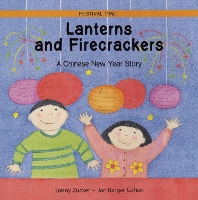 Book Cover for Lanterns and Firecrackers by Jonny Zucker