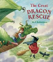 Book Cover for The Great Dragon Rescue by M. P. Robertson