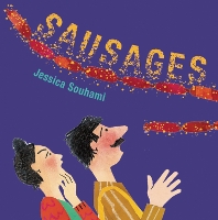 Book Cover for Sausages! by Jessica Souhami