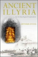 Book Cover for Ancient Illyria by Arthur Evans