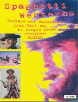 Book Cover for Spaghetti Westerns by Christopher Frayling