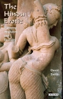 Book Cover for The Hindu Erotic by David Smith