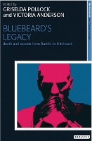 Book Cover for Bluebeard's Legacy by Griselda University of Leeds, UK Pollock