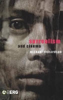 Book Cover for Surrealism and Cinema by Michael Richardson