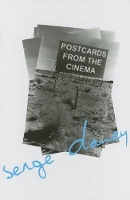 Book Cover for Postcards from the Cinema by Serge Daney