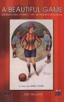 Book Cover for A Beautiful Game by Jean Williams