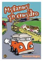 Book Cover for Myfanwy Yn Crwydro by Gwenfron Hughes