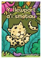 Book Cover for Y Llewpart A'i Smotiau by Gwenfron Hughes
